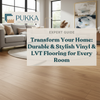 The Ultimate Guide to Vinyl & LVT Flooring for UK Homes: Style, Durability, and Value